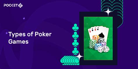 Types of Poker Variations - Learn & Understand the Poker Games