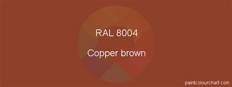 RAL 8004 : Painting RAL 8004 (Copper brown) | PaintColourChart.com