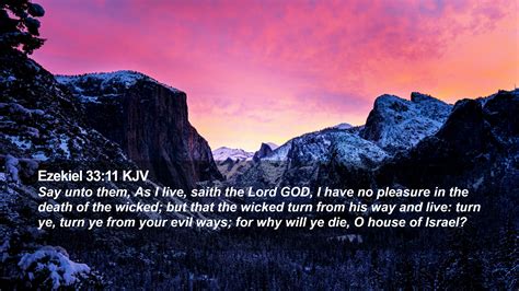 Ezekiel 33:11 KJV Desktop Wallpaper - Say unto them, As I live, saith ...