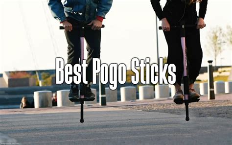 Best Pogo Sticks - Discover the yard