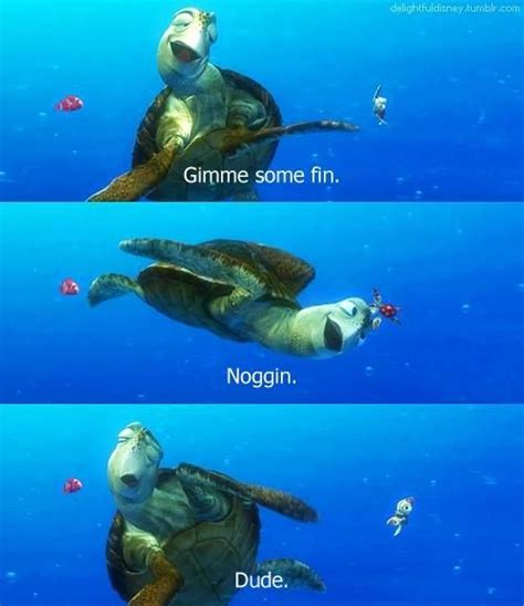 Turtle From Nemo Quotes. QuotesGram