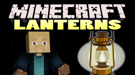 Minecraft: Lantern Mod | Dynamic Lighting! - YouTube