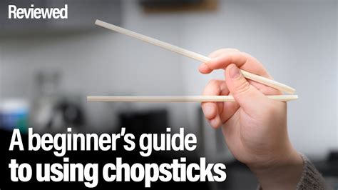 A beginner's guide to using chopsticks - YouTube