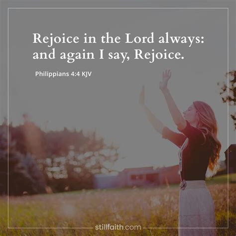 "Rejoice in the Lord always: and again I say, Rejoice." —Philippians 4: ...