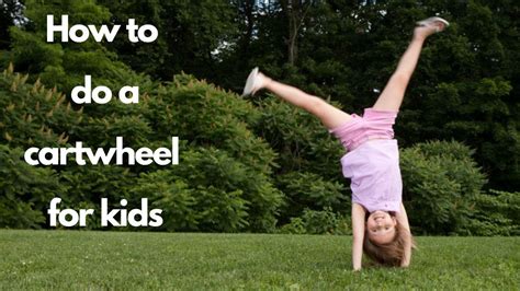 HOW TO DO A CARTWHEEL FOR KIDS | CARTWHEEL TUTORIAL | NO MUSIC - YouTube