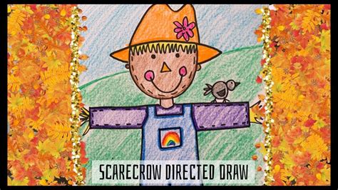 Scarecrow Directed Draw - YouTube