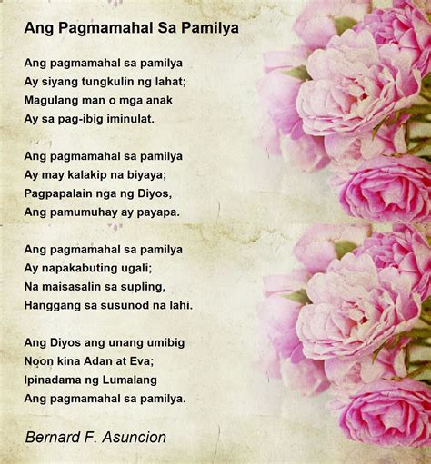 Ang Pagmamahal Sa Pamilya - Ang Pagmamahal Sa Pamilya Poem by Bernard F ...