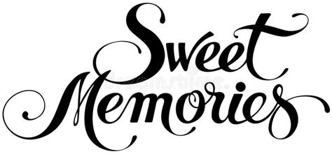 Sweet Memories - Custom Calligraphy Text Stock Vector - Illustration of ...