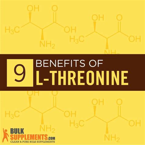 L-Threonine: Benefits, Side Effects & Dosage