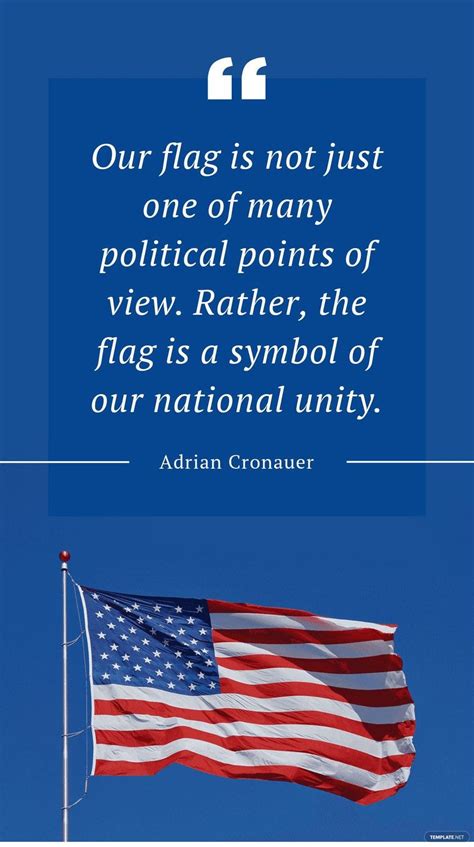 Adrian Cronauer - "Our flag is not just one of many political points of ...