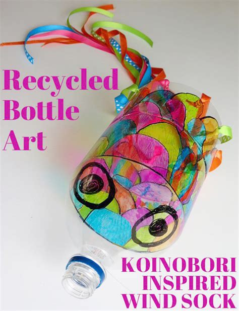 Art Projects for Kids: Recycled Bottle Koinobori