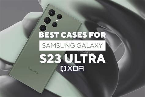 Best Samsung Galaxy S23 Ultra cases: 12 picks that we would buy