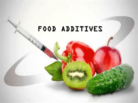 PPT - FOOD ADDITIVES PowerPoint Presentation, free download - ID:4095086