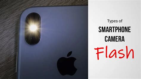 Types of Smartphone Camera Flash | The Smartphone Photographer