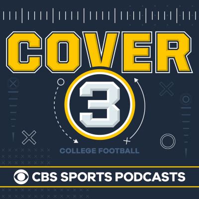 Cover 3 College Football Podcast - CBS Sports Podcasts - CBSSports.com