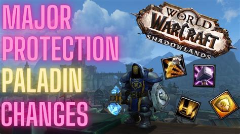 MAJOR PROTECTION PALADIN CHANGES - SHADOWLANDS BETA/PTR ROTATION CHANGE ...