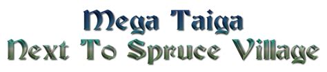 Mega Taiga Next To Spruce Village Seed - 1.12.2 - Seeds - Minecraft ...