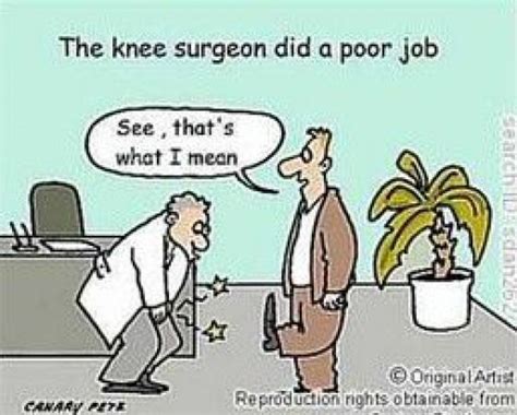 Funny Knee Surgery Quotes - ShortQuotes.cc