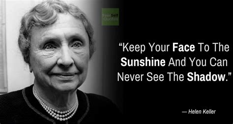 Helen Keller Quotes To Make Yourself Feel Positive - Immense Motivation