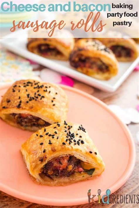 Cheese and bacon sausage rolls - Kidgredients