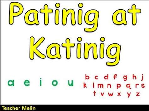 Ano Ang Kahulugan Ng Katinig At Patinig