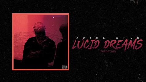 Juice WRLD "Lucid Dreams (Forget Me)" (Official Audio) - YouTube