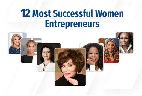 12 Most Successful Women Entrepreneurs (2023 Update)