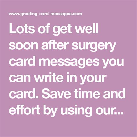 Lots of get well soon after surgery card messages you can write in your ...