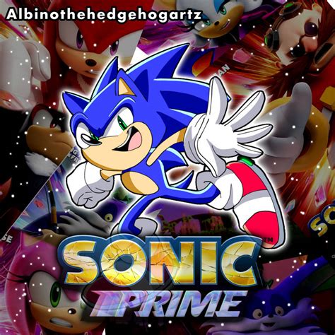 Sonic prime art! by Albinosonic16YT on DeviantArt