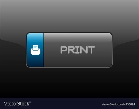 Print button Royalty Free Vector Image - VectorStock