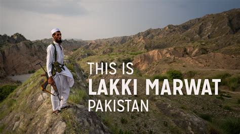 This is what it's like to travel in Lakki Marwat, Pakistan - YouTube