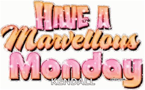 Have A Marvelous Monday Happy Monday GIF – Have A Marvelous Monday ...