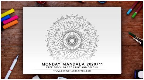 Mandala Monday 2020 11 FREE Design To Download, Print And Colour ...