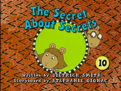 The Secret About Secrets - Arthur Wiki