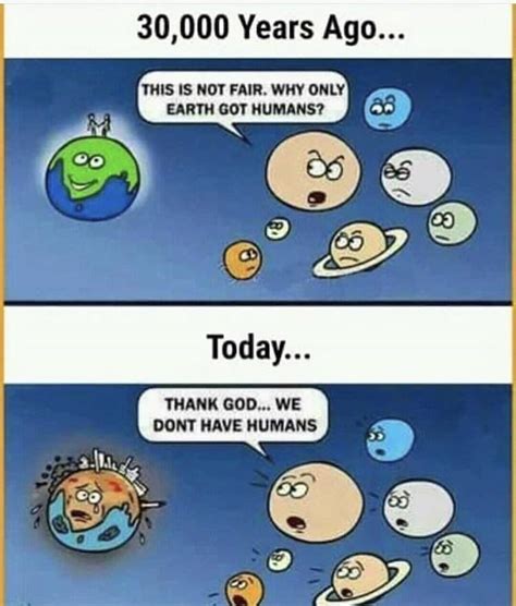 Why only earth got humans 30,000 years ago? : r/im14andthisisdeep