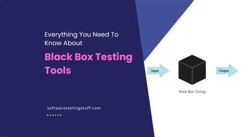 Best Black Box Testing Tools: Choose the Best for Effective QA ...