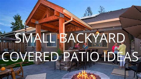 Small Backyard Covered Patio Ideas - YouTube