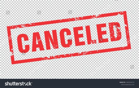 Cancelled Sign Images: Browse 108,058 Stock Photos & Vectors Free ...