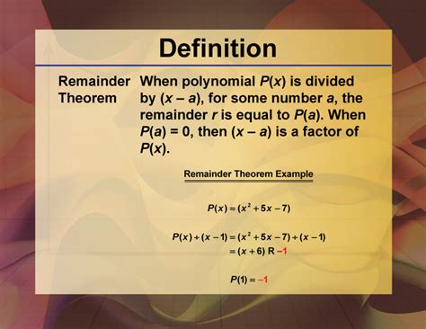 Definition--Polynomial Concepts--Remainder Theorem | Media4Math