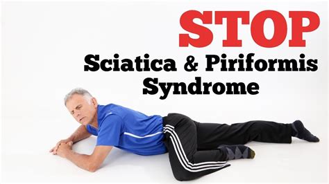 Sciatica And Piriformis Syndrome: Simple And Effective Exercises For ...