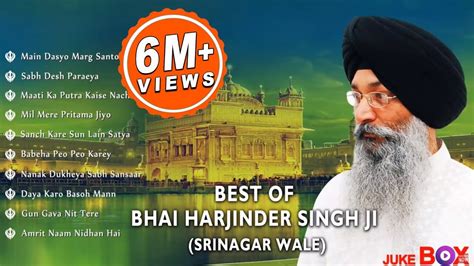 Non Stop Best Shabad Gurbani by Bhai Harjinder Singh Ji (Sri Nagar Wale ...