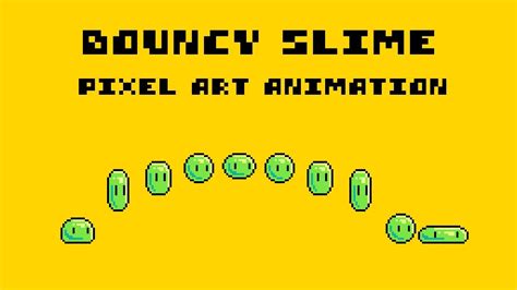 Making a Bouncy Slime Pixel Art Animation - YouTube