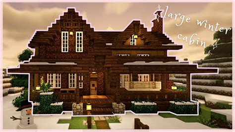 Minecraft | Large Winter ️☃️ Cabin Tutorial | How to Build a Large ...