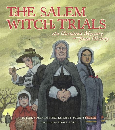 The Salem Witch Trials : An Unsolved Mystery from History - Walmart.com