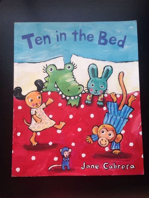 Ten in the Bed Jane Cabrera Paper Back 2006 Counting Book Children Fun ...