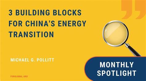 3 building blocks for China's Energy Transition - FSR GLOBAL