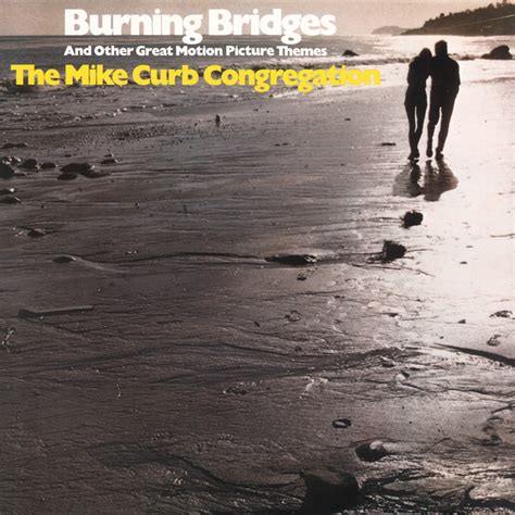 Burning Bridges - From "Kelly's Heroes" - song by Mike Curb ...