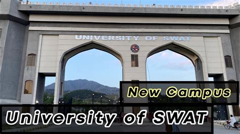 University of Swat | Swat University New Campus - YouTube