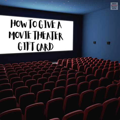 How to Give A Movie Theater Gift Card - Best Movies Right Now