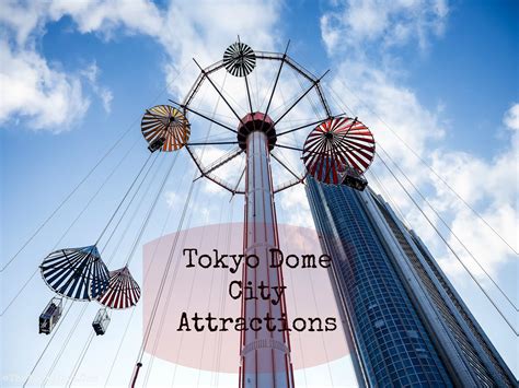 Tokyo Travel Blog : Tokyo Dome City Attractions Review | The Wacky Duo ...